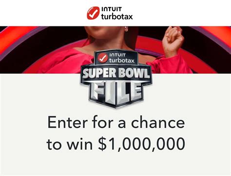 The TurboTax Super Bowl File Sweepstakes 2024